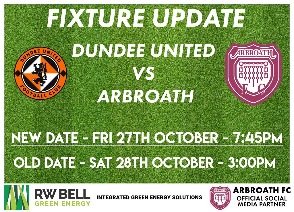 Dundee United Vs Arbroath - Fixture Update - Arbroath FC